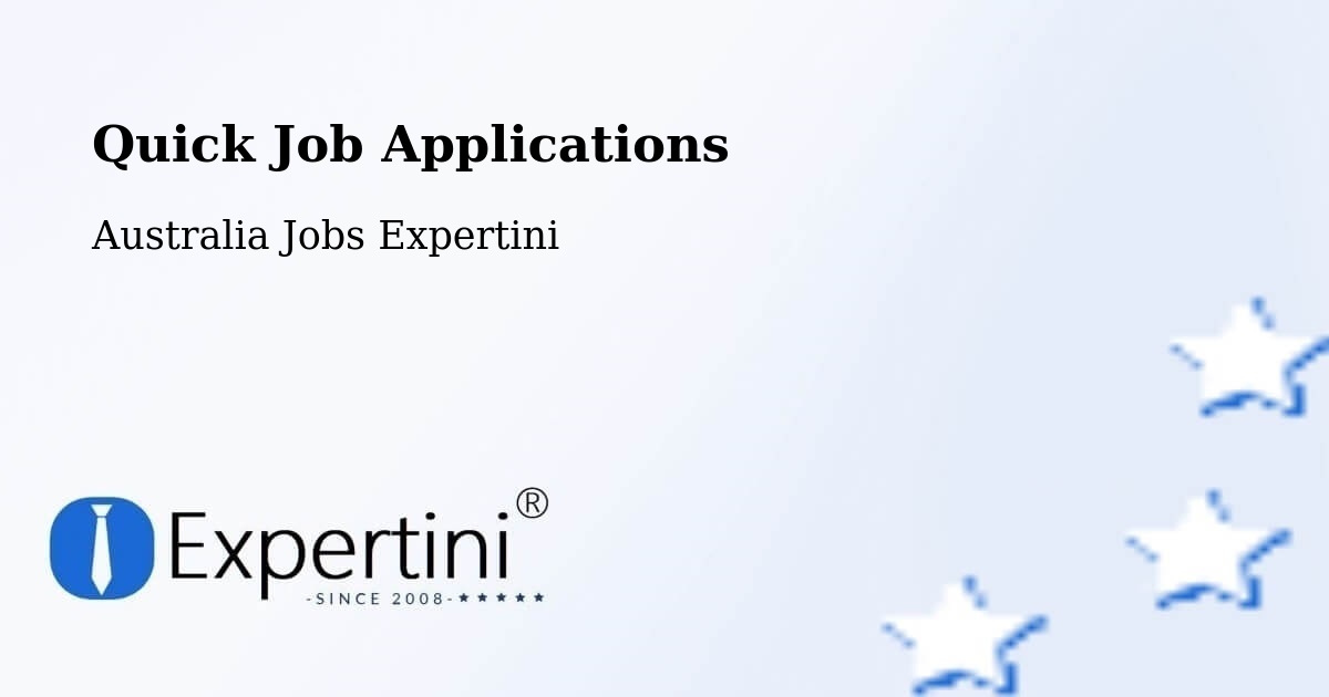 Quick Apply Feature – Glenalta - Australia Jobs Expertini